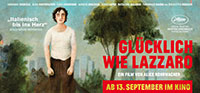 Banner + Anzeigen GLÜCKLICH WIE LAZZARO Film